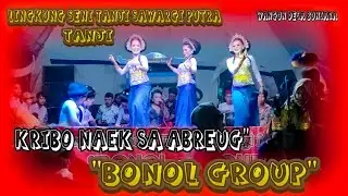 KRIBO MEDLEY ||LINGKUNG SENI TANJI||