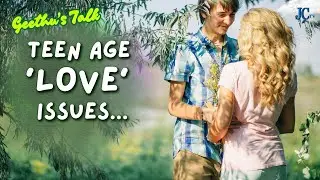 Teen age 'Love' issues | யாருக்கு problem | #relationships #future #men #women #livingtogether