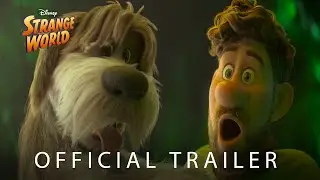 Disney&rsquo;s Strange World | Special Look
