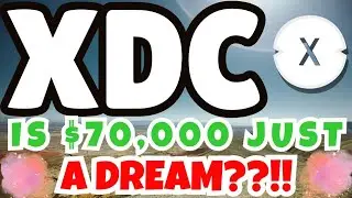 🚨МОЖЕТ ЛИ #XDC КОГДА-НИБУДЬ ДОСТИЧЬ 70 000 ДОЛЛАРОВ??!!🧐🚀💸