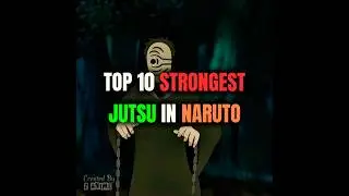 Top 10 God Level JUTSU In Naruto 😱😵 #anime #naruto #animeedit