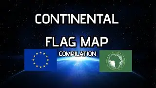Continental Flag Map Compilation