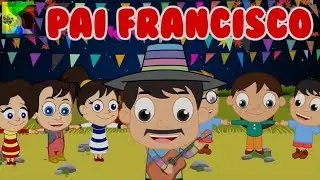 Pai Francisco | As melhores m&uacute;sicas infantis | 30 minutos