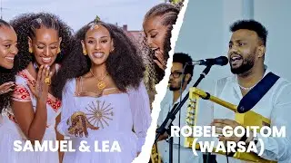 ERITREAN WEDDING GUAYLA bY Robel Goitom (Warsa) Samuel & Lea 2026