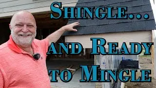 Shingle and Ready to Mingle