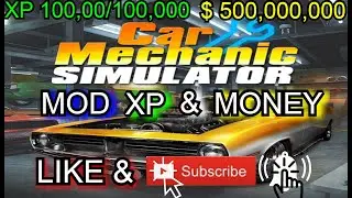 Mod XP & Money Car Mechanic Simulator 2018(PC)