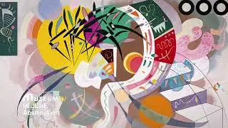In June, abstract art is gonna surprise you on Museum TV