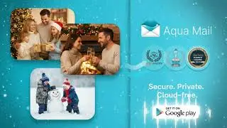 Holiday Wishes from Aqua Mail 🎅✨