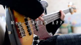 「炎炎ノ消防隊 OP」Mrs. GREEN APPLE - インフェルノ | Fire Force Opening Full - Inferno | bass cover ベース弾いてみた