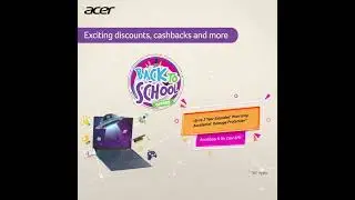 Ace it with Acer! Back-to-School Offers on AI Laptops