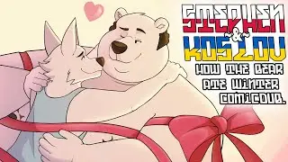 Stephen~&~Koslov: How the bear ate winter [Comic dub.]