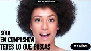 Compushow todo en tecnolog&iacute;a en un mismo lugar SAN JUAN 1496 ROSARIO TEL. 341-4260046 WhatsApp