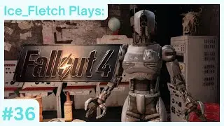 Fallout 4: #36 - 