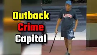 Australia&rsquo;s Outback Crime Capital Continues to Suffer