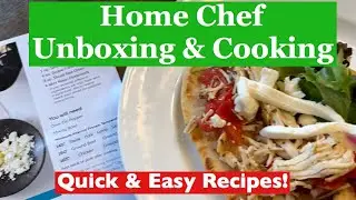 Home Chef Quick & Easy Meals - Home Chef Coupon Code - Home Chef Review