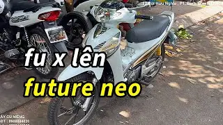 Future X 125 lên Future Neo LÀM LẠI MÁY ZIN, rodai kỹ sẻ nhận lại được kết quả tốt
