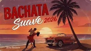 Bachata Moderna 2026 ❤️ Música Latina Romántica Actual