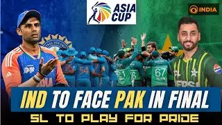 Ind to face Pak in final, SL to play for pride
