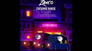 zanco / cheshmat rangie