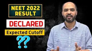 NEET 2022 Result DECLARED - Live Analysis - Overall Cutoff has GONE Up, TOP Colleges Cutoff DOWN!!