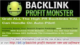 Backlink Profit Monster - New SEO Software - Insane Conversions!