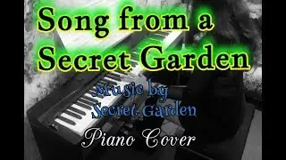 Song from a Secret Garden - Secret Garden / piano cover