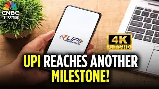 India's UPI Achieves Record Single-Day Transactions On Oct 18 | N18V | 4K UHD | CNBC TV18