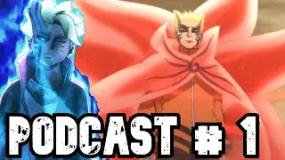 Skulified Podcast #1 | Boruto: Naruto Next Generations