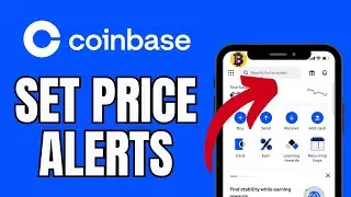 How to Set Price Alert in Coinbase 2025?