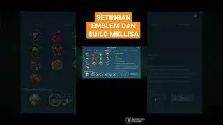 SETINGAN EMBLEM DAN BUILD MELISA TERSAKIT 2023 MOBILE LEGENDS