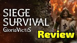 Siege Survival: Gloria Victis Review - Is It Worth Playing?