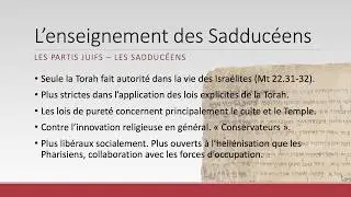 Les Sadducéens (Les partis religieux juifs [3/4])