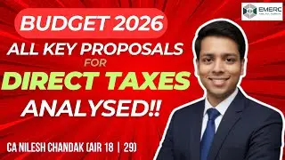 Budget 2026 - All Key Direct Tax Proposals Dissected
