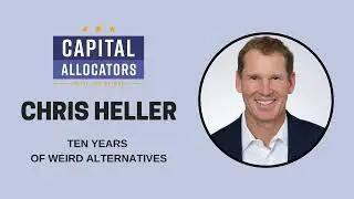 Chris Heller - Ten Years of Weird Alternatives (EP.420)