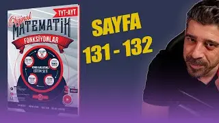 Fonksiyon Fasikülü Sayfa 131-132 | ORİJİNAL MATEMATİK