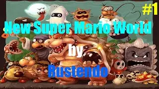 Прохождение New Super Mario World by Rustendo 