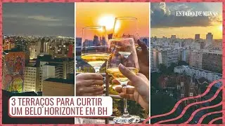 3 terra&ccedil;os para curtir um belo horizonte em BH