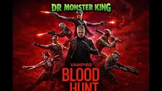 BLOOD HUNT LIVE 🔥 Intense Vampire Battle | DR MONSTER KING