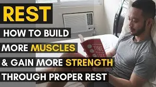 Vid. 26: HOW TO REST PROPERLY | EFFECTIVE RECOVERY | PINOY WORKOUT