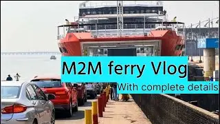 Mumbai to Alibaug ferry | M2M ferry vlog | Mumbai to Mandwa port by ferry | M2M ferry full details