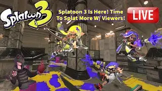 Splatoon 3 Online Matches Live #1: Thanks Amazon For The Delay