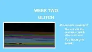 Ae8nArts Weekly Editing Challenge - Week Two [GLITCH]