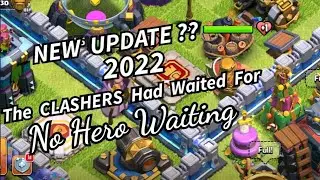 New Update! Heart on Hero's Life? (Clash of Clans) | Update 2022