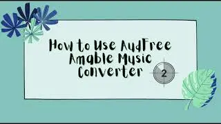How to Use AudFree Amazon Music Converter