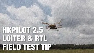 HKPilot 2.5 (APM 2.5) Наконечник для полевых испытаний Loiter & RTL