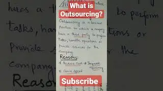 What is Outsourcing?