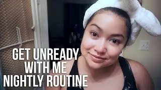 Get Unready with Me Nightly Routine || The Savvy Beauty