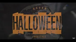 Dasan - HALLOWEEN FREESTYLE 🎃 (OFFICIAL MUSIC VIDEO)S/E @Bridgez