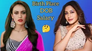 Surbhi Jyoti Vs Surbhi Chandna Lifestyle Compare 😘 | Bela and Bani Real life | Naagin actress |