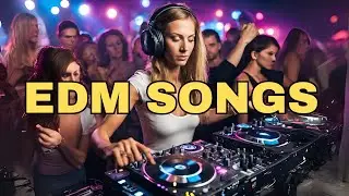NON STOP EDM MIX 2024 | BEST EDM CLUB REMIXES OF POPULAR SONGS DJ MIX MASHUP 2024